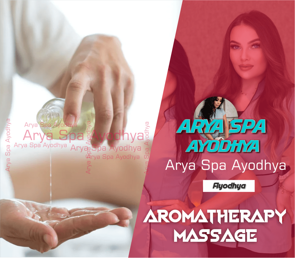 Aromatherapy Massage in Ayodhya